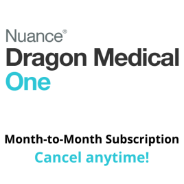 Dragon Medical One Cloud-based Speech Recognition Month-to-Month cancel anytime